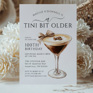A Tini Bit Older Espresso Martini 100th Birthday Invitation