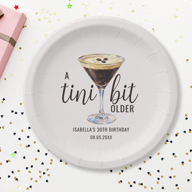 A Tini Bit Older Espresso Martini Birthday Paper Plate (Creator Uploaded)