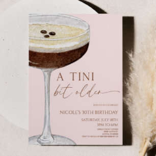 A Tini Bit Older Expresso Martini Birthday Party Invitation