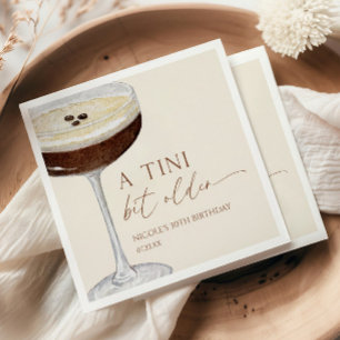 A Tini Bit Older Expresso Martini Birthday Party Napkin