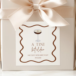 A Tini Bit Older Expresso Martini Birthday Party Square Sticker