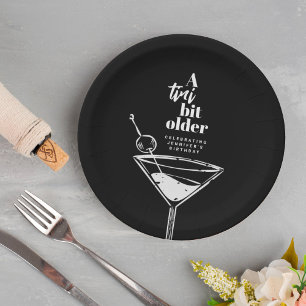 A Tini Bit Older Martini Birthday Party Black Paper Plate
