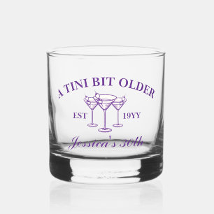 A Tini Bit Older Martini Purple Birthday Party  Whiskey Glass