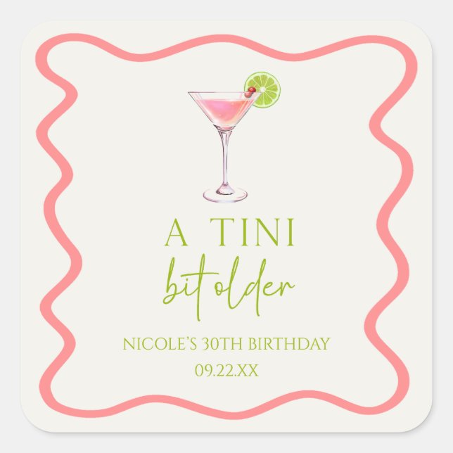 A Tini Bit Older Pink Cosmo Martini Birthday Party Square Sticker (Front)