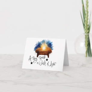 A tiny spark a world of Light manger christmas Card