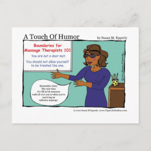 "A Touch of Humour" Massage Therapists Boundaries Postcard