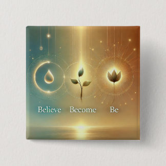 A Trinity of Transformation 15 Cm Square Badge