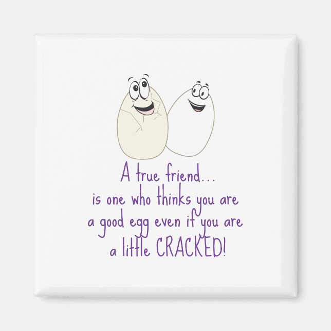 A True Friend Magnet (Front)