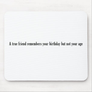 A true friend mouse pad