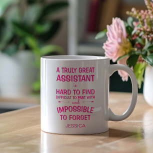 A Truly Great Assistant with Name Coffee Mug