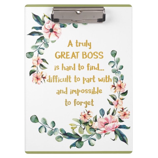 A truly great boss Appreciation Gift Boss Thank Clipboard (Front)