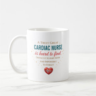 A Truly Great Cardiac Nurse Personalised Coffee Mug
