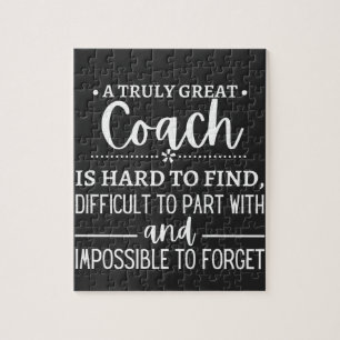 A Truly Great Coach is hard find Jigsaw Puzzle