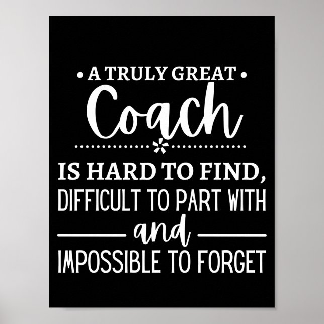 A Truly Great Coach is hard find Poster (Front)