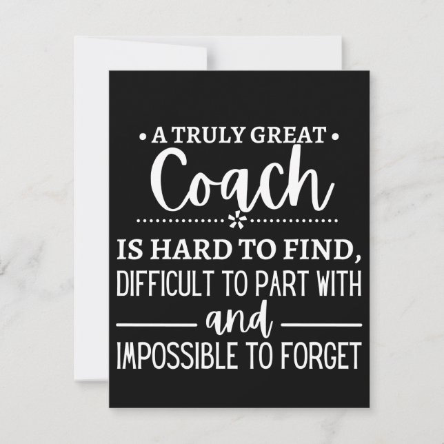 A Truly Great Coach is hard find Save The Date (Front)