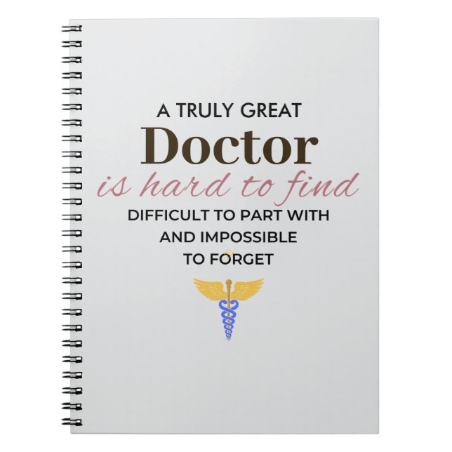 A Truly Great Doctor – Appreciation Notebook (Front)