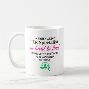 A Truly Great HR Specialist – Personalised Name Coffee Mug