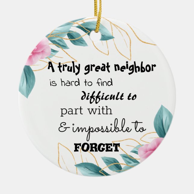 A Truly Great Neighbor Farewell Gift Ceramic Tree Decoration (Front)