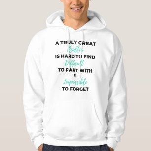 A Truly Great Realtor Is Hard To Find 2 Hoodie