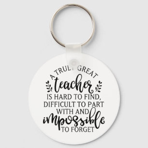 A truly great teacher is hard to find key ring
