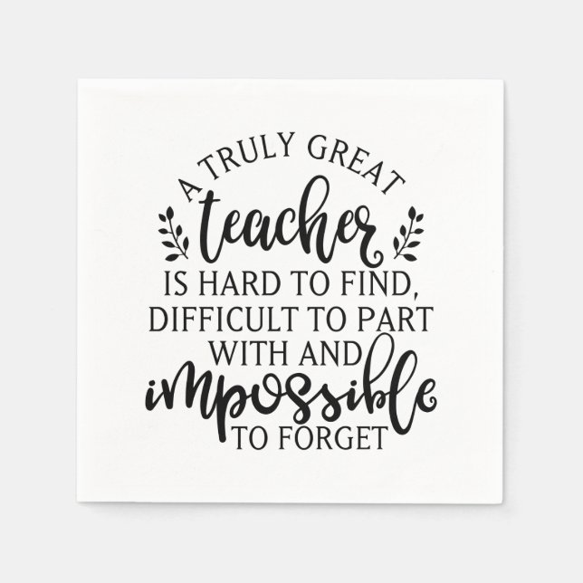 A truly great teacher is hard to find napkin (Front)