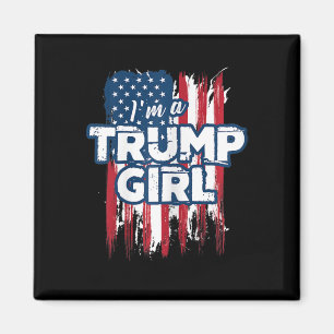 A Trump Girl Trump Pro President Donald Trump Supp Magnet