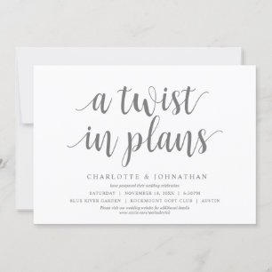 A twist in plans, Wedding Change the date Invitation