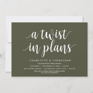 A twist in plans, Wedding Change the date Invitation