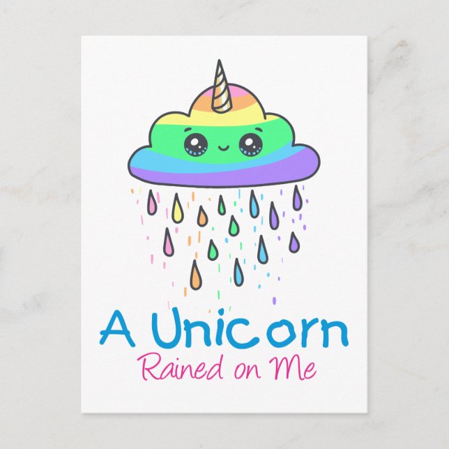 A Unicorn Rained on Me Postcard (Front)