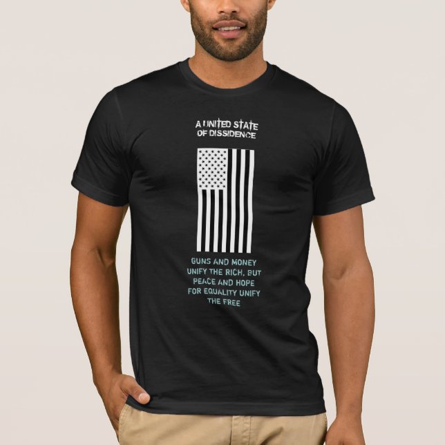 A UNITED STATE OF DISSIDENCE T-Shirt (Front)