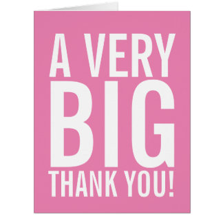 A Very Big Thank You