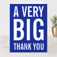 A VERY Big Thank You Card