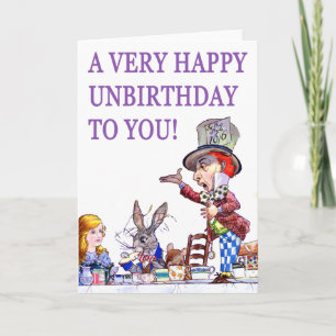 A Very Happy Unbirthday To You Card