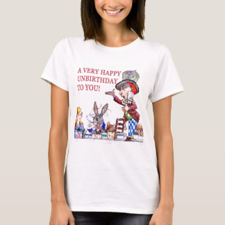 A Very Happy Unbirthday to You! T-Shirt