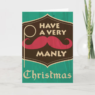 A Very Manly Christmas Greeting Card