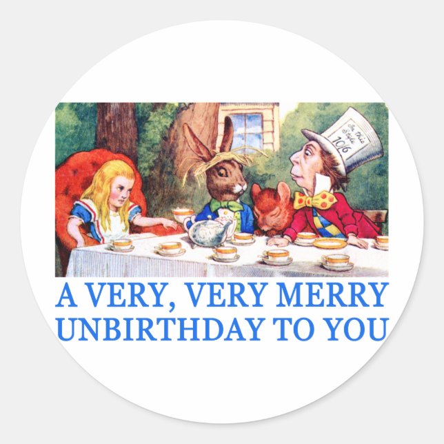 A VERY, VERY MERRY UNBIRTHDAY TO YOU! CLASSIC ROUND STICKER (Front)