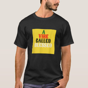 A Vibe Called Blessed Christian Music Culture Gift T-Shirt