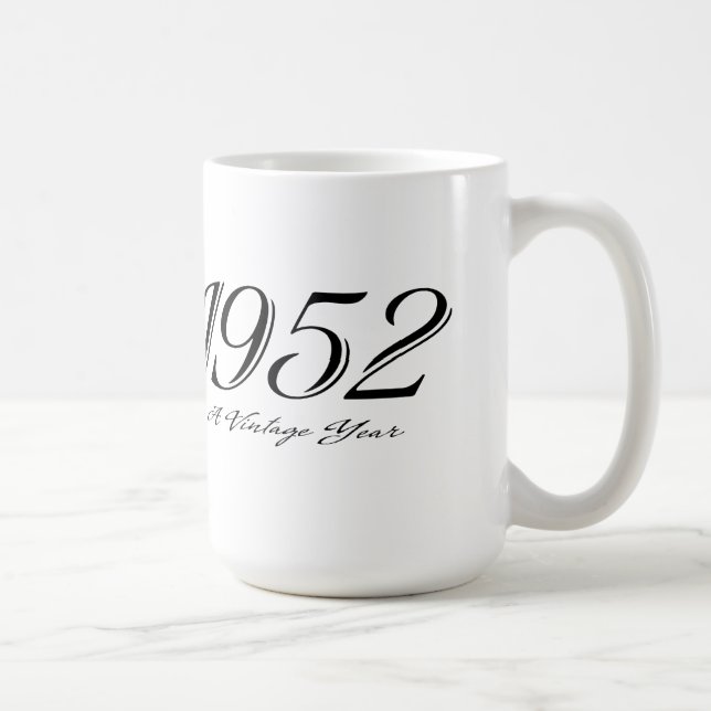 A Vintage year 1952 mug (Right)