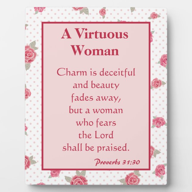 A Virtuous Woman Beautiful Floral  Plaque (Front)