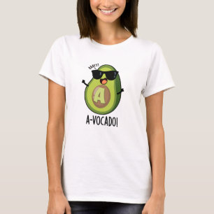 A-vocado Funny Avocado Pun T-Shirt
