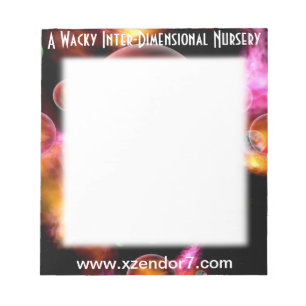 A Wacky Inter-Dimensional Nursery Notepad