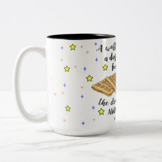 A Waffle a day Keeps the Doctor Away! Two-Tone Coffee Mug
