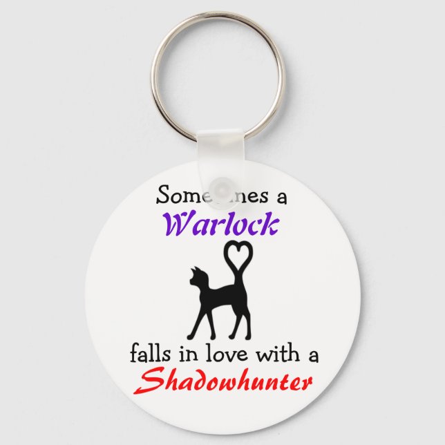 A Warlock can love a Shadowhunter Key Ring (Front)