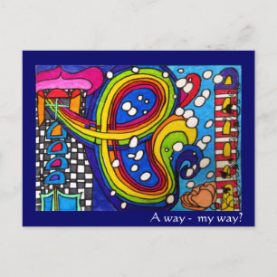 A way, my way? Postcard