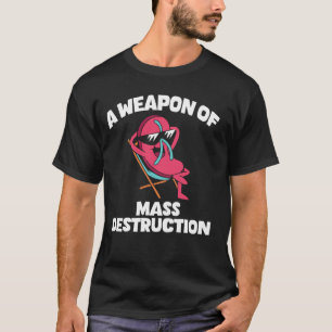 A Weapon Of Mass Destruction Cool Graphic T-Shirt