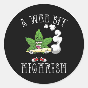A Wee Bit High-rish Irish Funny St. Patrick's Day Classic Round Sticker