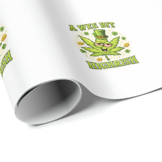 A Wee Bit Highrish Funny Irish Leaf Vibes Wrapping Paper