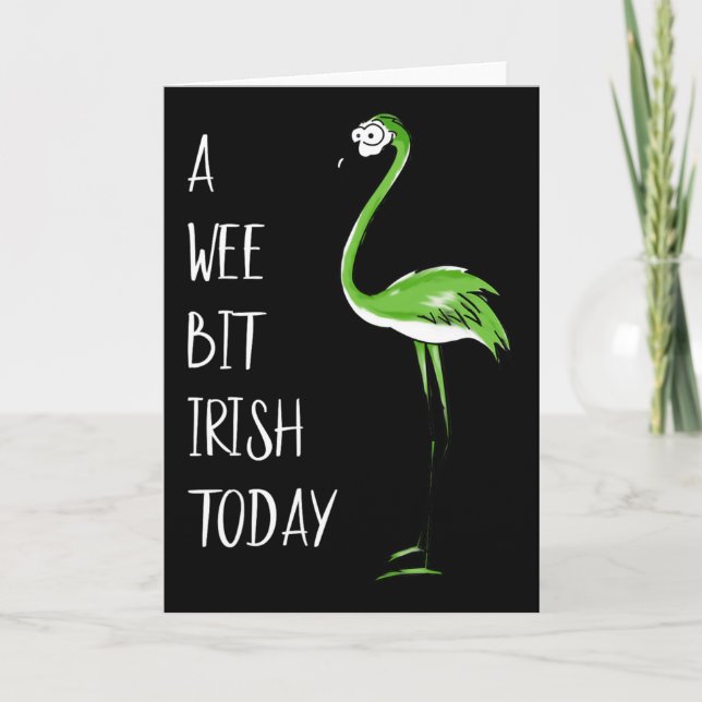 A Wee Bit Irish Today Flamingo St Patricks Shamroc Card (Front)