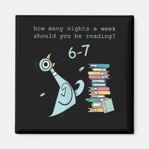 A Week Should You Be Reading 67 Teacher  Magnet