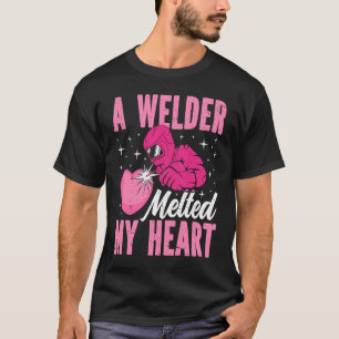A Welder Melted My Heart Welding Mask  1 T-Shirt